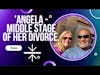 Divorce Devil Podcast 068: Divorce reality - ‘Angela’ discusses the middle phase of her divorce.