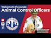 About Animal Control Officers: Welcome to the Jungle | S2 E5