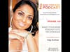 MYM 100: | 100 Episodes Milestone! - Podcasting Challenges, Tips, and Insights with Kay Suthar