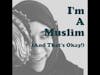 I'm A Muslim (And That's Okay!): Interview with Zaakirah Muhammad