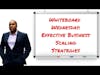 Effective Business Scaling Strategies: Whiteboard Wednesday