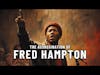 The Man That TERRIFIED The FBI  (The Life of Fred Hampton) #onemichistory