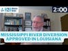 H2O Minute News: $2.26 Billion Project Approved To Build Coastal Land In Louisiana