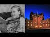 Haunted Places vs Haunted People: Two Scottish Ghost Stories - Episode 80