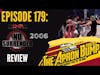 TNA No Surrender 2006 Review | THE APRON BUMP PODCAST - Ep 179