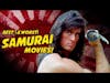 Best (and Worst) Samurai Movies - Samurai Cop, 6 String Samurai, The Last Samurai