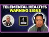 Telemental health's warning signs