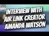 Interview with Amanda Watson - Creator of Oculus Air Link