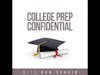 College Prep Confidential Episode #35 - 3 Magic Interview Questions To Make Them Beg You For The Job