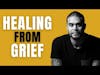 How to Heal From Death and Grief | Trauma Healing Podcast