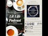 The Lit Life Podcast Presents: A Taste Test of This Mornings Cup