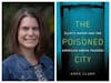 The Flint Water Crisis with Author Anna Clark Part Two