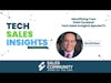 Identifying Your Path Forward: Tech Sales Insights Special Ft. David Nour Part 3 - TEASER