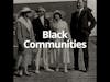 Reclaiming Lost Black Communities (The Stories of 3 Lost Black Towns)
