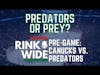 🏒PRE-GAME: Vancouver Canucks vs. Nashville Predators (Feb 21 2023)
