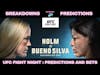 UFC FIGHT NIGHT: Holly Holm vs Mayra Buena Silva | Predictions | Breakdowns | Bets
