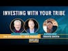 Investing With Your Tribe – feat. Travis Smith, CEO of Tribevest