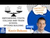 Empowering Youth: College AND Trade School Options Building with Kevin Dobson | The EBFC Show 078