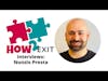 How2Exit Episode 47: Nunzio Presta - former Pro Hockey player turned Entrepreneur.