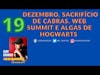 DezemBRO, Sacrifício de Cabras, Web Summit e Algas de Hogwarts | Azar Cósmico Podcast Ep 19