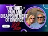 Divorce Devil Podcast 067: How do you get past the hurt, anger and disappointment?