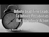 Infinite Lead Time Leads Does Not Lead To Infinite Action (Two Minute Business Wisdom 108)