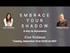 Shadows and Your Ascension - Modern Mysticism with Michael