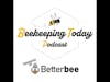 Late Spring Regional Beekeepers Update (S5, E51)