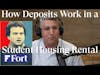 How Deposits Work in a Student Housing Rental