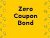 Zero-Coupon Bond Calculator