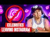 Celebrities are LEAVING Instagram Because Of This Update