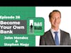 Become Your Own Bank w/ Stephen Nagy