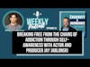 EP81: Breaking Free from the Chains of Addiction through Self-Awareness with Actor and Producer Jay