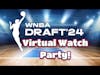 2024 WNBA Virtual Draft Watch Party