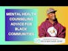 Mental Health Advice, What You Should Know About Therapy | Mathew Jean on Unlimited Power Show S6E5