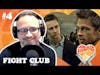 Fight Club (with Brian Bitner) | Episode 4
