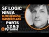Pyramind Elite Session Masterclass with SF Logic Ninja, Parts 1, 2, and 3