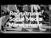 Recruitment Social Media Management | ThinkinCircles Service