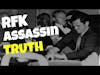 RFK Assassination, Sirhan Sirhan and The Truth