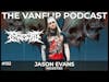 INGESTED - Jason Evans Interview - Lambgoat's Vanflip Podcast (Ep. #132)