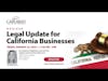 2021 Legal Update for California Businesses