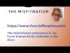 The MisFitNation Podcast Chat with Kathy Gallowitz, USAF Veteran