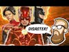Nerdrotic On Why The Flash Is A Billion Dollar DISASTER