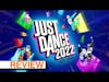 REVIEW: Just Dance 2022  |  Family Review Edition
