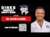 Humpday Happy Hour with Dr. David Leader, Ep. 158 (8-16-23)