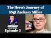 Episode 5 Trailer - SSgt Zachary Miller - 31 March 2021 - Creator of AFWO