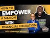 How John Hope Bryant is Empowering a Nation with Financial Liberation