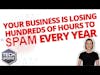m3 Tech Update - Your business is losing hundreds of hours to spam every year
