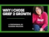 Claudia Milligan- Why I Chose Grief 2 Growth