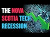 The Nova Scotia Tech Recession